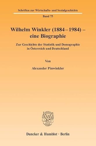 Wilhelm Winkler (1884-1984) - eine Biographie.