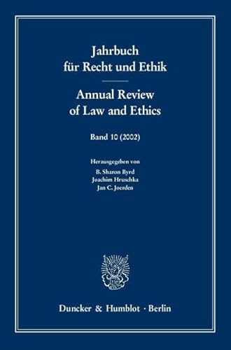 Stock image for Jahrbuch fr Recht und Ethik/Annual Review of Law and Ethics. Band 10 (2002). for sale by SKULIMA Wiss. Versandbuchhandlung