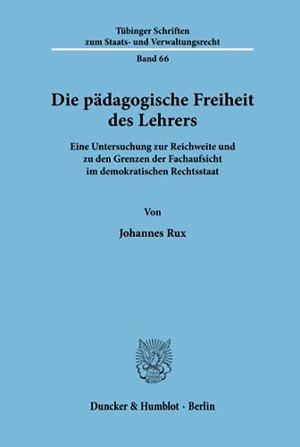 Stock image for Die pdagogische Freiheit des Lehrers. for sale by SKULIMA Wiss. Versandbuchhandlung