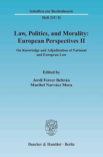 9783428109456: Law, Politics, and Morality: European Perspectives II: On Knowledge and Adjudication of National and European Law: 215/II