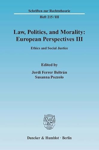 Stock image for Law, Politics and Morality: European Perspectives III. for sale by SKULIMA Wiss. Versandbuchhandlung