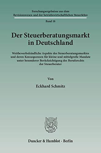 Beispielbild fr Der Steuerberatungsmarkt in Deutschland. zum Verkauf von SKULIMA Wiss. Versandbuchhandlung