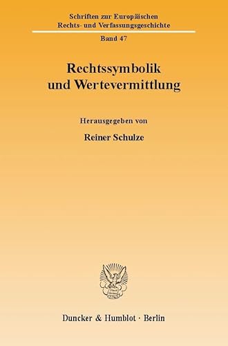 9783428112357: Rechtssymbolik Und Wertevermittlung