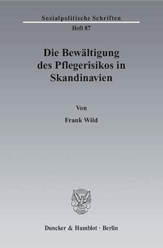 Die Bewältigung des Pflegerisikos in Skandinavien.