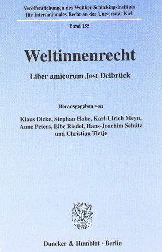 Beispielbild fr Liber amicorum Jost Delbrck. Hrsg. von Klaus Dicke, Stephan Hobe, Kurl-Ulrich Meyn u. a. zum Verkauf von Antiquariat + Verlag Klaus Breinlich