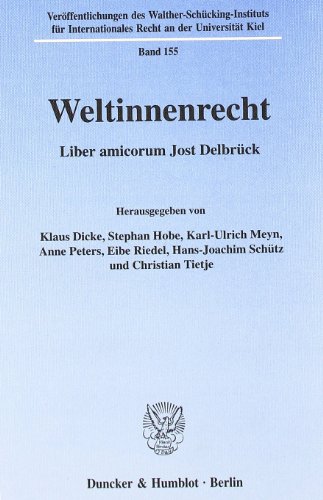 Stock image for Liber amicorum Jost Delbrck. Hrsg. von Klaus Dicke, Stephan Hobe, Kurl-Ulrich Meyn u. a. for sale by Antiquariat + Verlag Klaus Breinlich