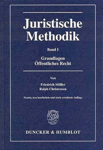 Beispielbild fr Juristische Methodik. Band I. zum Verkauf von SKULIMA Wiss. Versandbuchhandlung