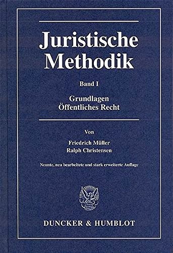 Stock image for Juristische Methodik. Band I. for sale by SKULIMA Wiss. Versandbuchhandlung