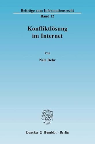 9783428116294: Konfliktlosung Im Internet