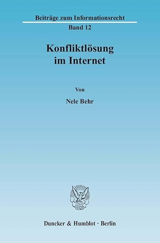 9783428116294: Konfliktlosung Im Internet