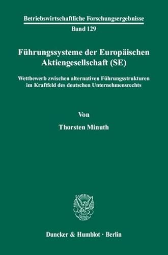 Führungssysteme der Europäischen Aktiengesellschaft (SE).