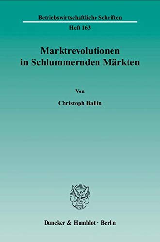 9783428117833: Marktrevolutionen in Schlummernden Markten