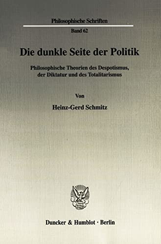 Beispielbild fr Die dunkle Seite der Politik. zum Verkauf von SKULIMA Wiss. Versandbuchhandlung