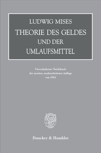 9783428118823: Theorie des Geldes und der Umlaufsmittel