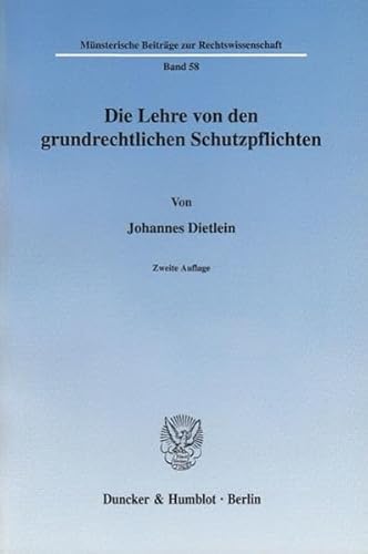 9783428119059: Die Lehre Von Den Grundrechtlichen Schutzpflichten