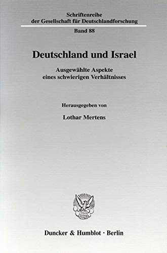 Stock image for Deutschland und Israel. for sale by SKULIMA Wiss. Versandbuchhandlung