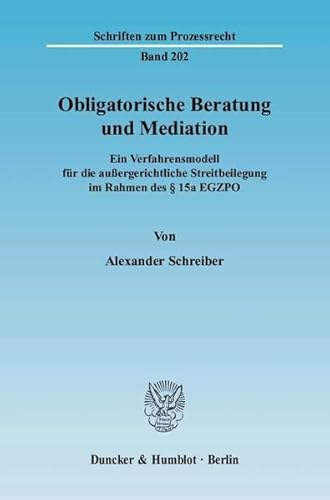 Beispielbild fr Obligatorische Beratung und Mediation. zum Verkauf von SKULIMA Wiss. Versandbuchhandlung