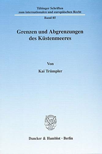 Stock image for Grenzen und Abgrenzungen des Kstenmeeres. for sale by Antiquariat + Verlag Klaus Breinlich