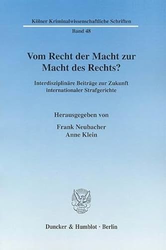 Beispielbild fr Vom Recht der Macht zur Macht des Rechts? zum Verkauf von Antiquariat  Werner Haschtmann