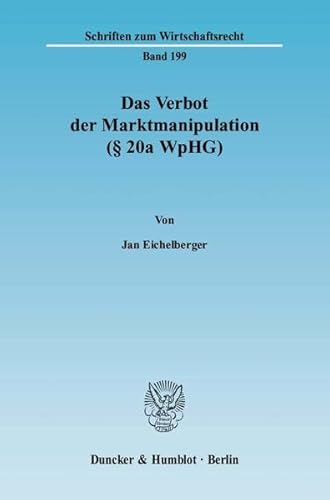 9783428122608: Das Verbot der Marktmanipulation ( 20a WpHG)