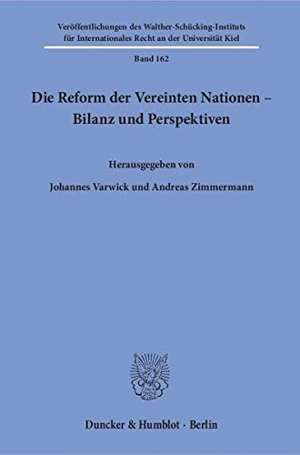 9783428122660: Die Reform der Vereinten Nationen - Bilanz und Perspektiven: 162