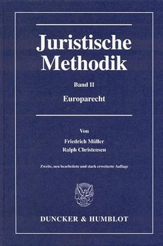 Stock image for Juristische Methodik. Band 2 : Europarecht. for sale by Kloof Booksellers & Scientia Verlag