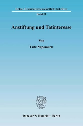 9783428124824: Anstiftung Und Tatinteresse