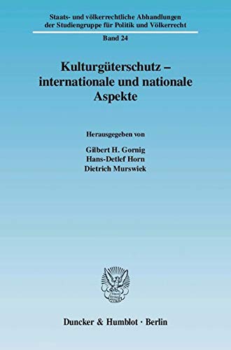 Stock image for Kulturgterschutz - internationale und nationale Aspekte. for sale by SKULIMA Wiss. Versandbuchhandlung
