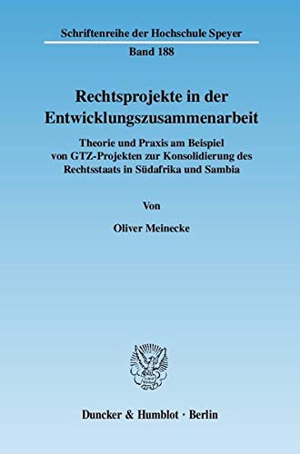 Stock image for Rechtsprojekte in der Entwicklungszusammenarbeit. for sale by SKULIMA Wiss. Versandbuchhandlung