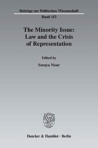 Stock image for The minority issue : law and the crisis of representation. for sale by Kloof Booksellers & Scientia Verlag