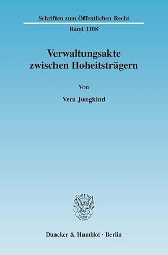 Stock image for Verwaltungsakte Zwischen Hoheitstrgern for sale by Revaluation Books