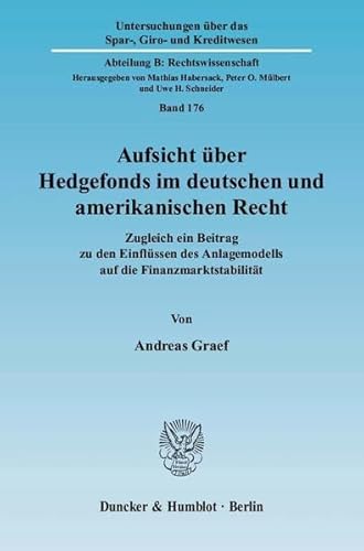 Stock image for Aufsicht ber Hedgefonds im deutschen und amerikanischen Recht. for sale by SKULIMA Wiss. Versandbuchhandlung