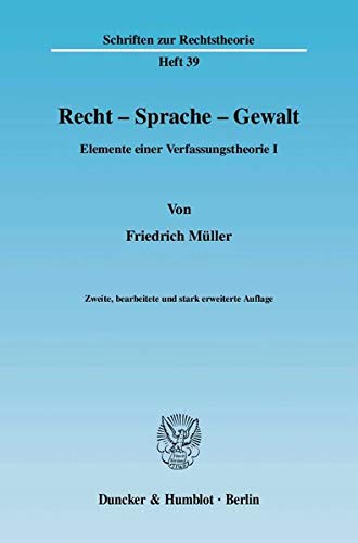 9783428128754: Elemente einer Verfassungstheorie. Recht - Sprache - Gewalt.: Elemente einer Verfassungstheorie I.