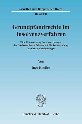 Stock image for Grundpfandrechte im Insolvenzverfahren. for sale by SKULIMA Wiss. Versandbuchhandlung