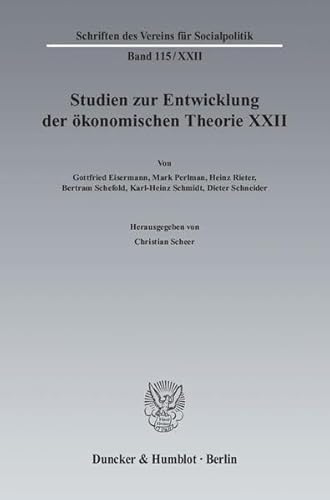 9783428130177: Ideen, Methoden Und Entwicklungen Der Geschichte Des Okonomischen Denkens: Studien Zur Entwicklung Der Okonomischen Theorie XXII