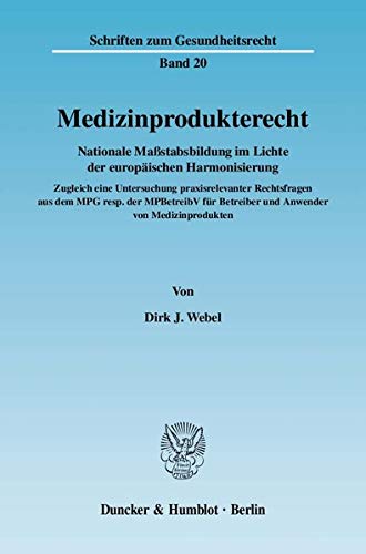 Stock image for Medizinprodukterecht. for sale by SKULIMA Wiss. Versandbuchhandlung