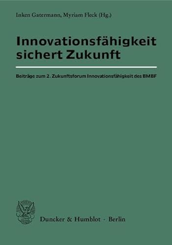 Beispielbild fr Innovationsfhigkeit sichert Zukunft. zum Verkauf von SKULIMA Wiss. Versandbuchhandlung