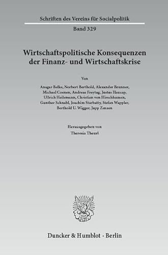 Stock image for Wirtschaftspolitische Konsequenzen der Finanz- und Wirtschaftskrise. for sale by Buchpark