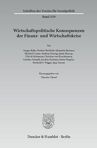 9783428134403: Wirtschaftspolitische Konsequenzen Der Finanz- Und Wirtschaftskrise