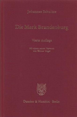 Die Mark Brandenburg. -Language: german - Schultze, Johannes