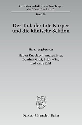 Beispielbild fr Der Tod, der tote Krper und die klinische Sektion zum Verkauf von Antiquarius / Antiquariat Hackelbusch