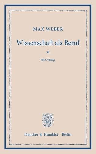 9783428135097: Wissenschaft Als Beruf