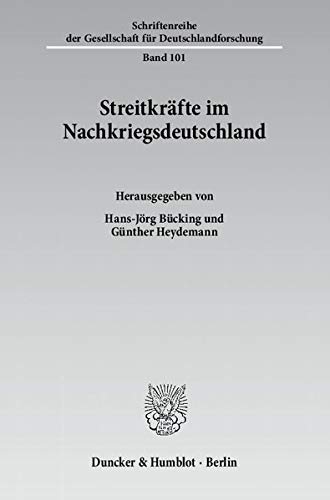 9783428135226: Streitkrfte im Nachkriegsdeutschland: 101 (Schriftenreihe Der Gesellschaft Fur Deutschlandforschung)