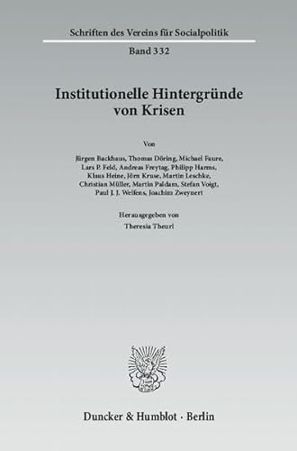 9783428136094: Institutionelle Hintergrunde Von Krisen (English and German Edition)