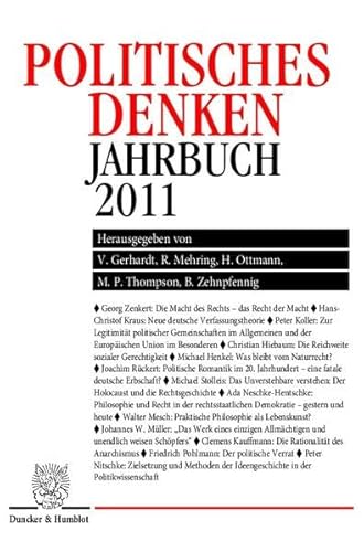 Imagen de archivo de Politisches Denken. Jahrbuch 2011. a la venta por SKULIMA Wiss. Versandbuchhandlung