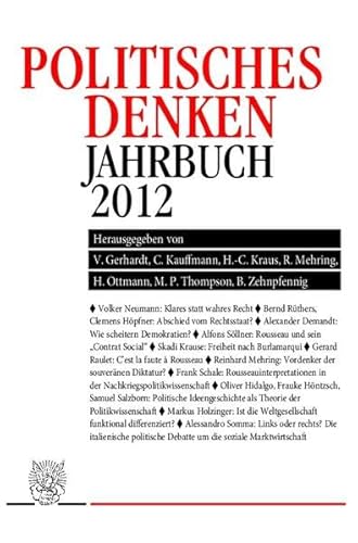Imagen de archivo de Politisches Denken. Jahrbuch 2012. a la venta por SKULIMA Wiss. Versandbuchhandlung