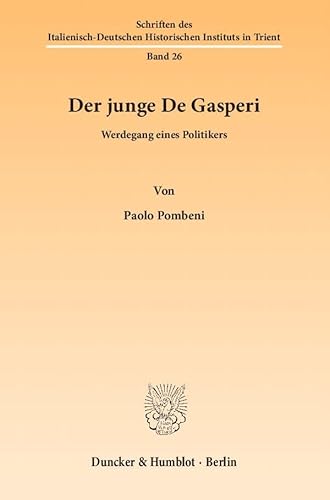 Der junge De Gasperi.