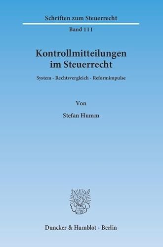 Beispielbild fr Kontrollmitteilungen im Steuerrecht. zum Verkauf von SKULIMA Wiss. Versandbuchhandlung