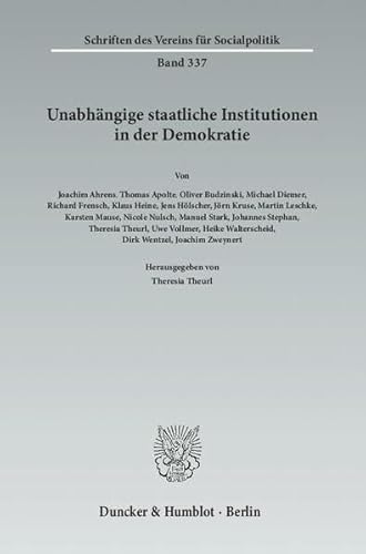 Stock image for Unabhngige staatliche Institutionen in der Demokratie. for sale by SKULIMA Wiss. Versandbuchhandlung