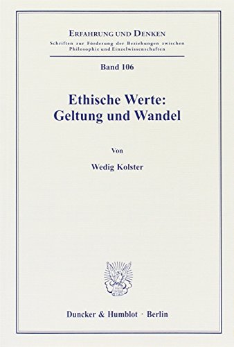 Stock image for Ethische Werte: Geltung und Wandel. for sale by medimops